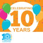 Luminari celebrates 10 years 2009-2019