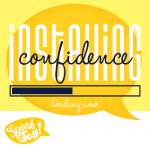 Installing Confidence at Speak and Tell Camp